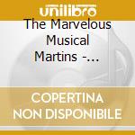 The Marvelous Musical Martins - Christian Classics With A Ring! cd