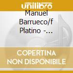 Manuel Barrueco/f Platino - Virtuoso Guitar Duos cd