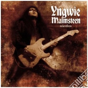 Yngwie Malmsteen - Relentless cd musicale di Yngwie Malmisteen