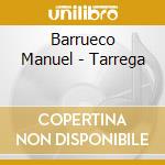 Barrueco Manuel - Tarrega cd