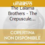 The Lalama Brothers - The Crepuscule Variations (On Songs Our Parents Gave Us) [Feat. Nicole Pasternak-Lalama] cd