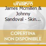 James Mcmillen & Johnny Sandoval - Skin & Bones Christmas cd
