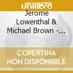 Jerome Lowenthal & Michael Brown - Americans In Paris cd