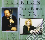 Lenore Raphael & Doug Macdonald - Reunion cd