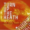 Jimmy Heath Big Band (The) - Turn Up The Heath cd