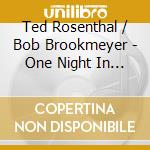 Ted Rosenthal / Bob Brookmeyer - One Night In Vermont cd