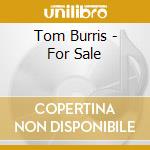 Tom Burris - For Sale cd