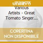 Various Artists - Great Tomato Singer Songwriter Collection cd