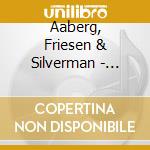 Aaberg, Friesen & Silverman - Three Part Invention cd