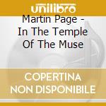 Martin Page - In The Temple Of The Muse cd