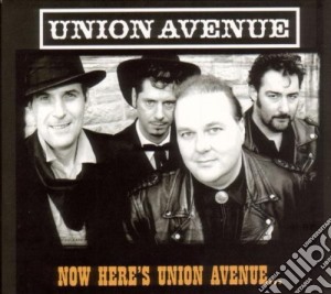 Union Avenue - Now Here's Union Avenue cd musicale di Union Avenue