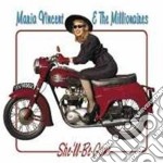 Maria Vincent & The Millionaires - She'll Be Gone