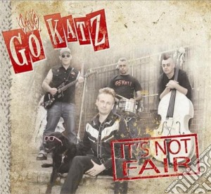 Go-katz (The) - It's Not Fair Ep cd musicale di Go