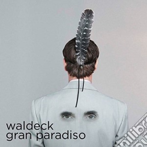 Waldeck - Gran Paradiso cd musicale di Waldeck