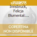 Innsbruck, Felicja Blumental: Piano - Chopin: Piano Concerto And Scherzos cd