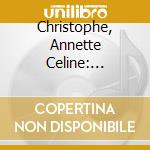 Christophe, Annette Celine: Soprano - Was It A Dream? cd musicale di Christophe, Annette Celine: Soprano