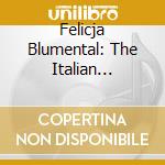 Felicja Blumental: The Italian Collection, Volume 2 cd musicale di Mozarteum, Felicja Blumental: Piano