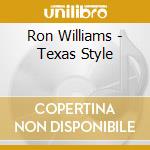 Ron Williams - Texas Style cd