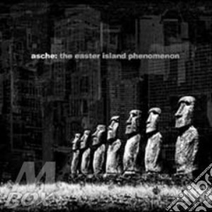 Asche - The Easter Island Phenomenon cd musicale di ASCHE