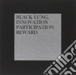Black Lung - Innovation Participation Reward cd