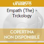 Empath (The) - Trckology cd musicale di Empath (The)