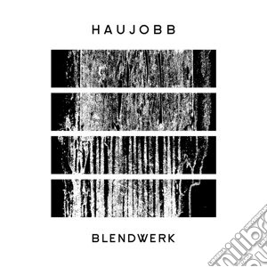 Haujobb - Blendwerk cd musicale di Haujobb
