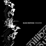 Blush Response - Reshaper cd