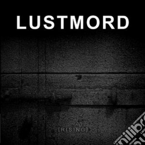 Lustmord - Rising cd musicale di Lustmord