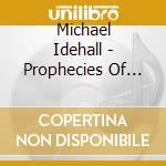 Michael Idehall - Prophecies Of The Storm cd musicale di Michael Idehall