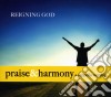 Reigning God: Praise & Harmony A Cappella Worship / Various cd