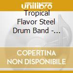 Tropical Flavor Steel Drum Band - Island Christmas cd