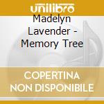 Madelyn Lavender - Memory Tree cd