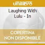 Laughing With Lulu - In cd