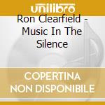 Ron Clearfield - Music In The Silence cd