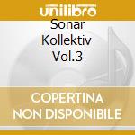 Sonar Kollektiv Vol.3 cd musicale