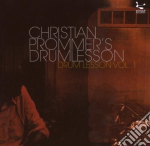 Christian Prommer'S Drumlesson - Drum Lesson Vol.1 cd musicale di PROMMER CHRISTIAN