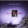 Roland Appel - Talk To Your Angel cd