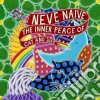 (LP Vinile) Neve Naive - The Inner Peace Of Cat And Bird cd