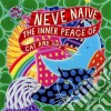 Neve Naive - The Inner Peace Of Cat And Bird cd