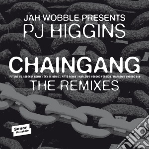 (LP Vinile) Jah Wobble / Pj Higgin - Chaingang lp vinile di Jah wobble - pj higg