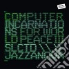 Computer Incarnations For World Peace 3 / Various cd