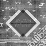 (LP Vinile) Jonatan Backelie - Darkness On The Edge (2 Lp)