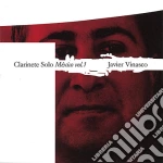 Javier Vinasco: Clarinete Solo. Mexico Vol. 1 cd