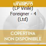 (LP Vinile) Foreigner - 4 (Ltd) vinile