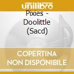 Pixies - Doolittle (Sacd) cd