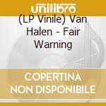 (LP Vinile) Van Halen - Fair Warning vinile