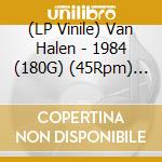 (LP Vinile) Van Halen - 1984 (180G) (45Rpm) (Ultradisc One Step) (2 Lp) vinile