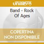Band - Rock Of Ages cd