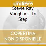 Stevie Ray Vaughan - In Step cd