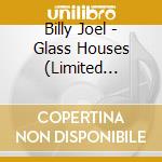 Billy Joel - Glass Houses (Limited Edition) cd